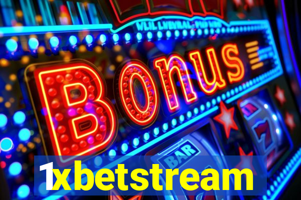 1xbetstream