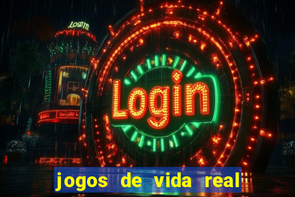 jogos de vida real na escola