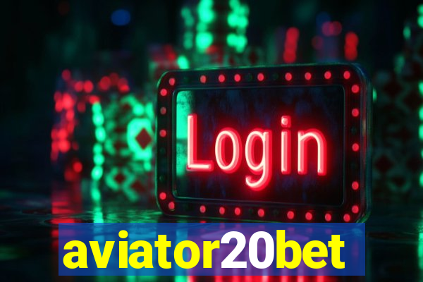 aviator20bet