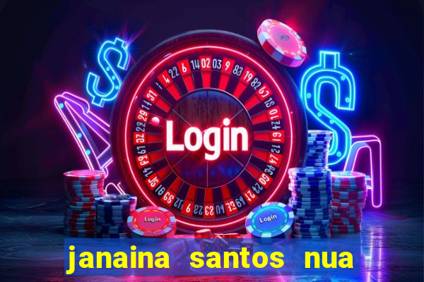 janaina santos nua bella da semana