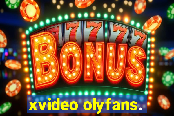 xvideo olyfans.
