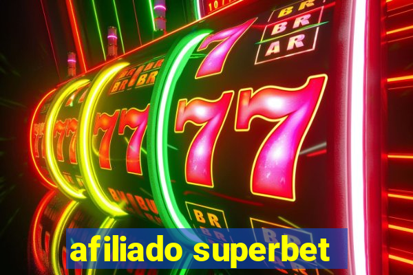 afiliado superbet