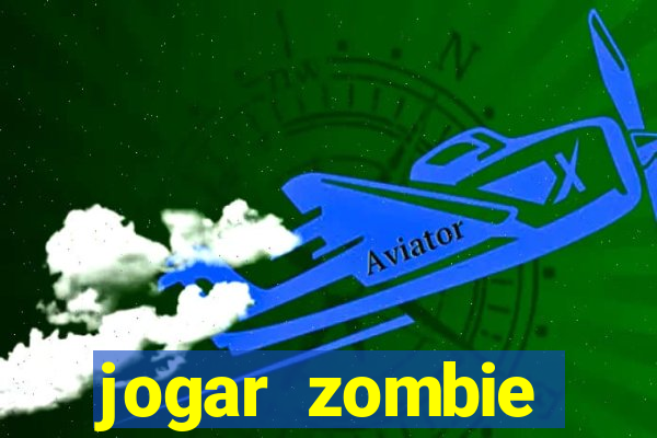 jogar zombie outbreak demo