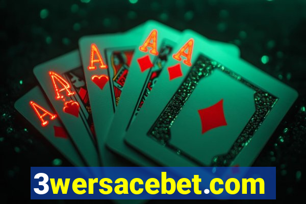 3wersacebet.com
