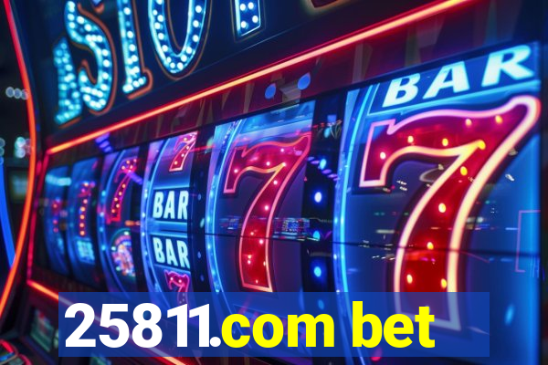 25811.com bet
