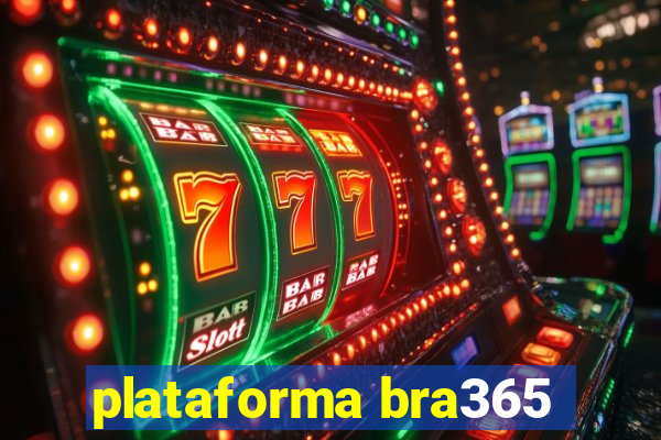 plataforma bra365