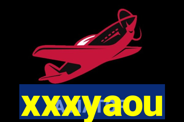 xxxyaou