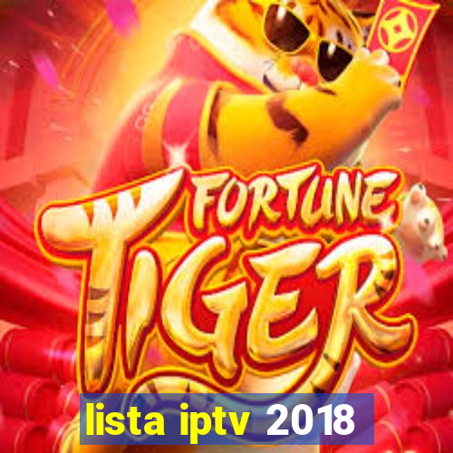 lista iptv 2018