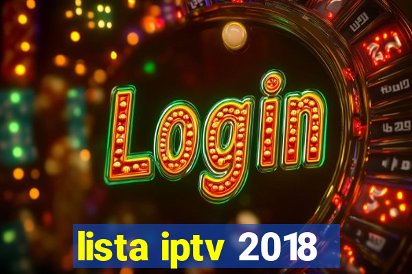 lista iptv 2018