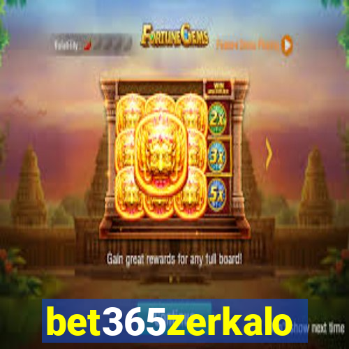 bet365zerkalo