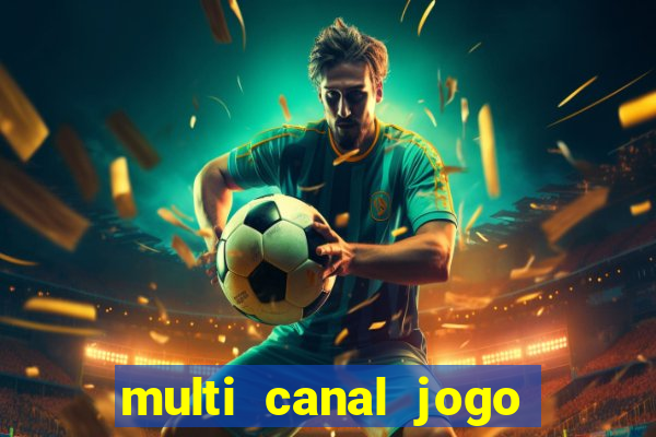 multi canal jogo do flamengo