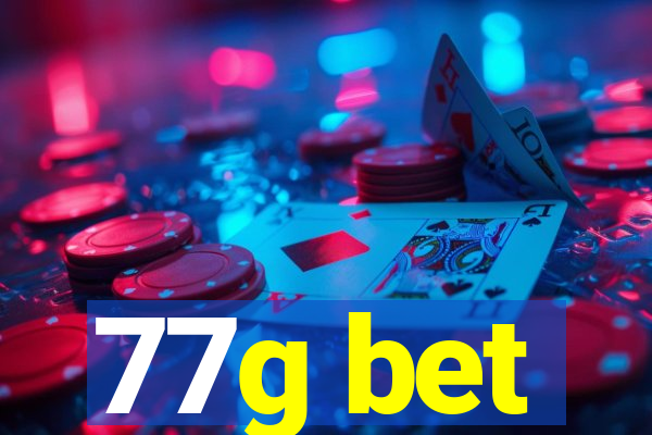 77g bet