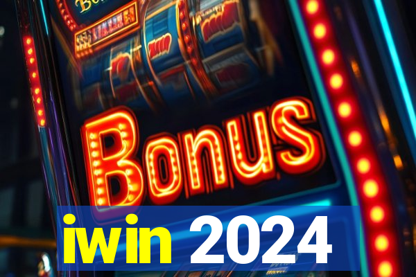 iwin 2024