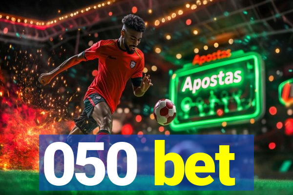 050 bet