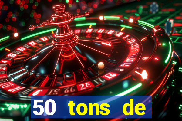 50 tons de liberdade filme completo dublado drive