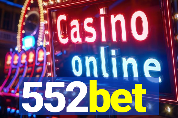 552bet