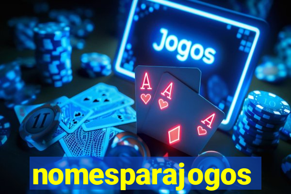 nomesparajogos
