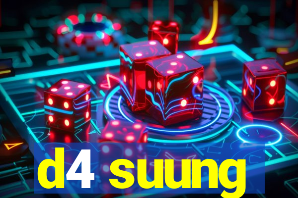 d4 suung
