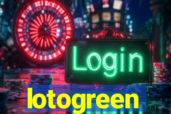 lotogreen