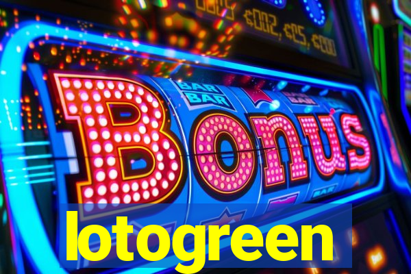 lotogreen