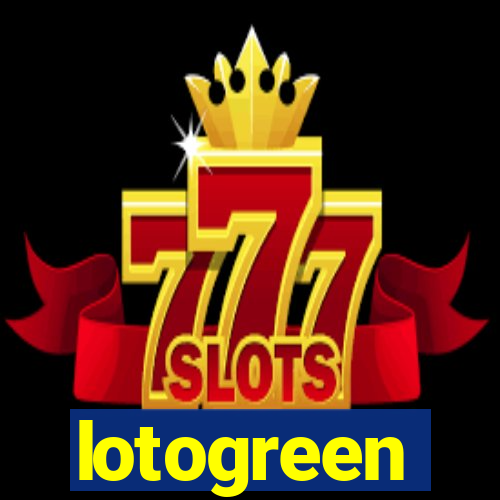 lotogreen