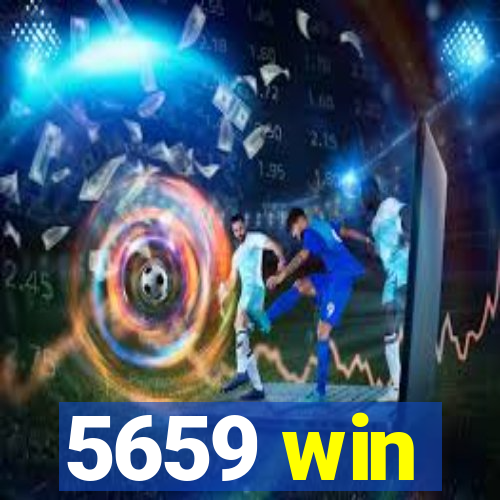 5659 win