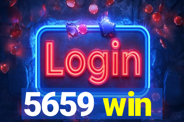 5659 win