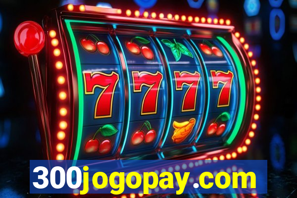 300jogopay.com