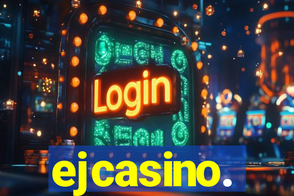 ejcasino.
