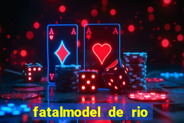 fatalmodel de rio claro sp