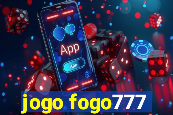 jogo fogo777