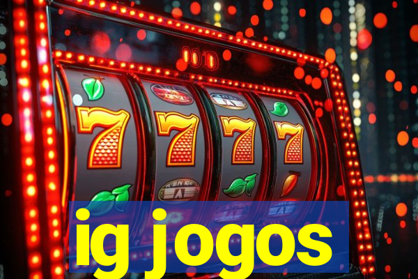 ig jogos