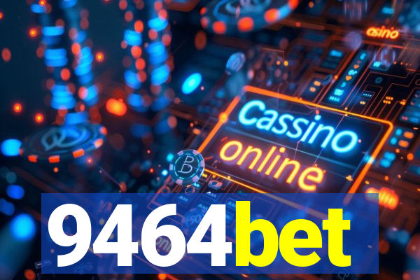 9464bet