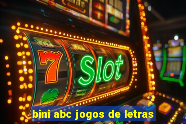 bini abc jogos de letras