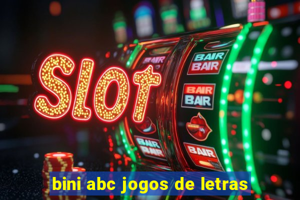 bini abc jogos de letras