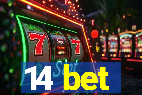 14 bet