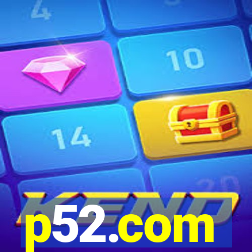 p52.com