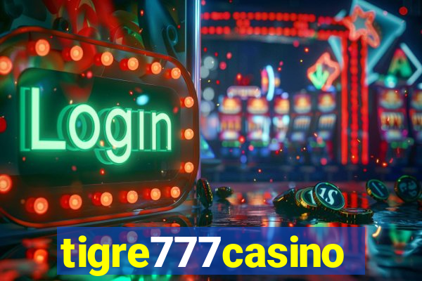 tigre777casino