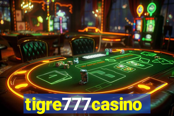 tigre777casino