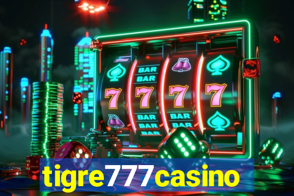 tigre777casino