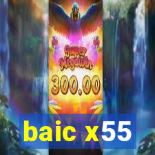 baic x55