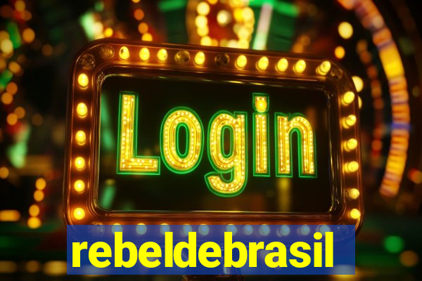 rebeldebrasil