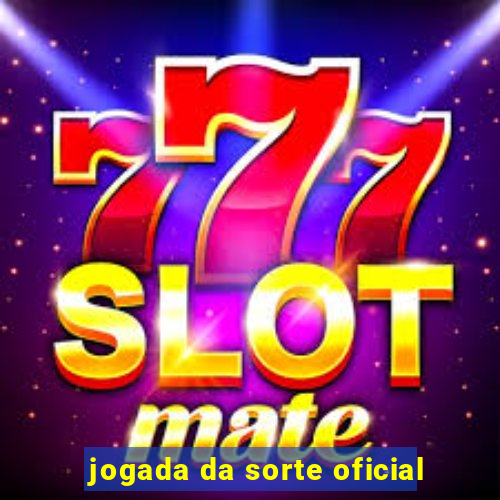 jogada da sorte oficial