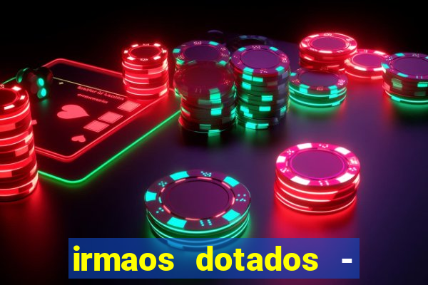 irmaos dotados - roleta russa
