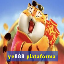 ye888 plataforma