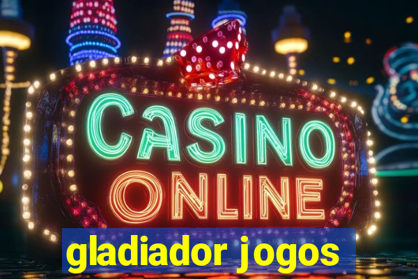 gladiador jogos