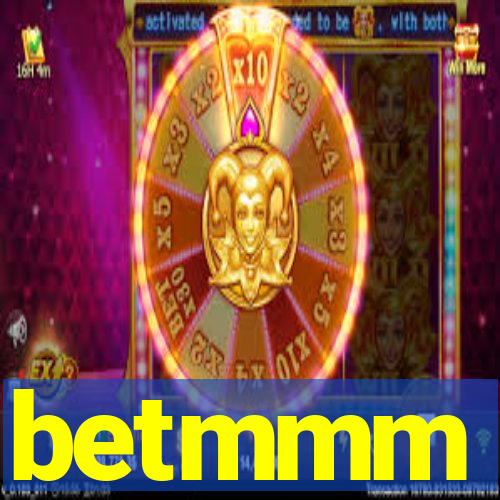 betmmm