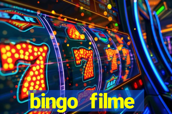 bingo filme completo dublado