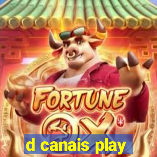 d canais play