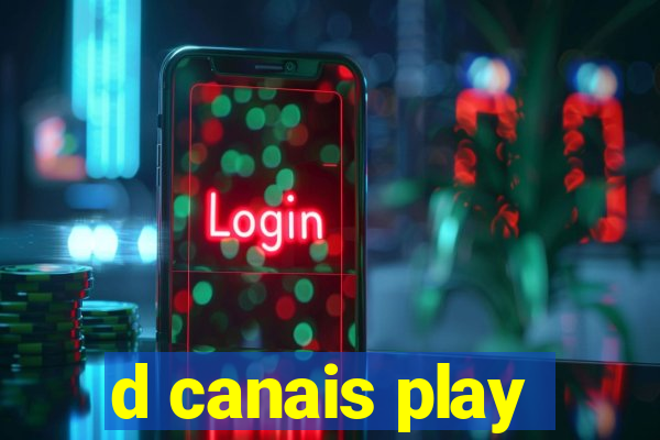 d canais play